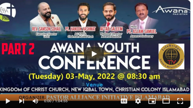 Awana Youth Conference / Pastor Alliance Initiative Islamabad